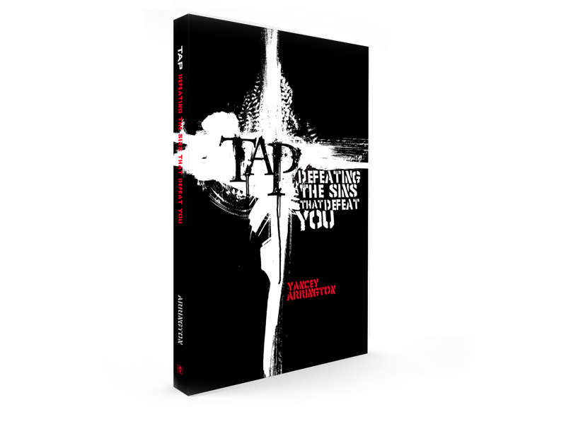 TAP: Defeating the Sins That Defeat You